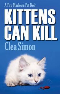 Cover image for Kittens Can Kill