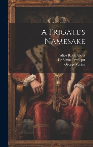 Cover image for A Frigate's Namesake