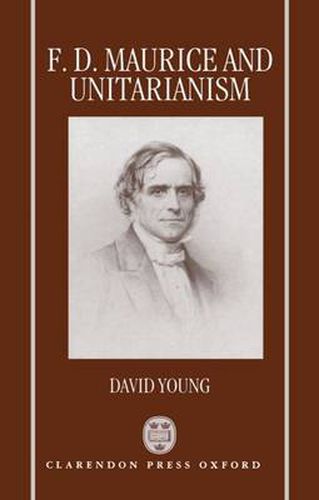 Cover image for F.D.Maurice and Unitarianism