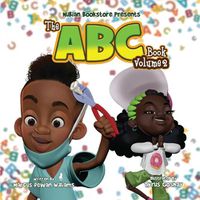 Cover image for Nubian Bookstore Presents The ABC Book Volume II