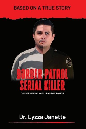 Cover image for Border Patrol Serial Killer