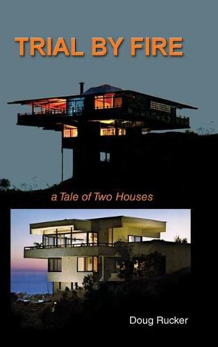 Cover image for Trail By Fire: a Tale of Two Houses