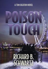 Cover image for Poison Touch: A Tom Deaton Novel