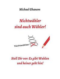 Cover image for Nichtw hler Sind Auch W hler!