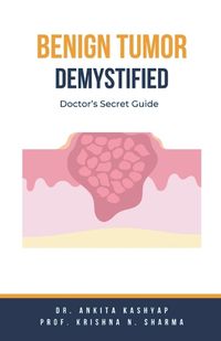 Cover image for Benign Tumor Demystified