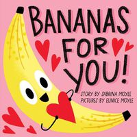 Cover image for Bananas for You!: (A Hello!Lucky Book)