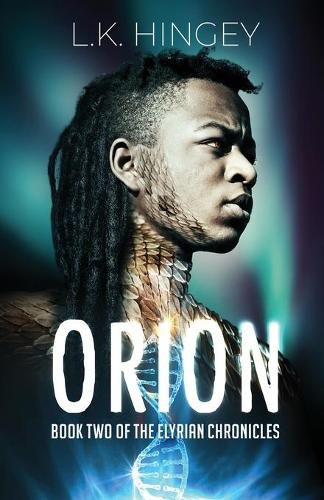 Cover image for Orion: Book Two of The Elyrian Chronicles