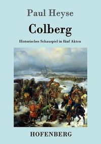 Cover image for Colberg: Historisches Schauspiel in funf Akten