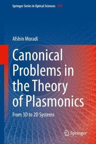 Cover image for Canonical Problems in the Theory of Plasmonics: From 3D to 2D Systems