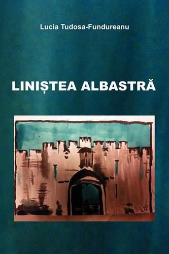 Cover image for Linistea albastra