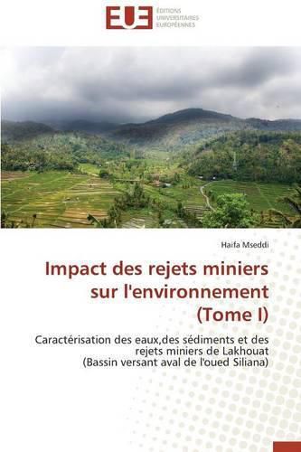Cover image for Impact Des Rejets Miniers Sur l'Environnement (Tome I)