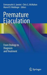 Cover image for Premature Ejaculation: From Etiology to Diagnosis and Treatment