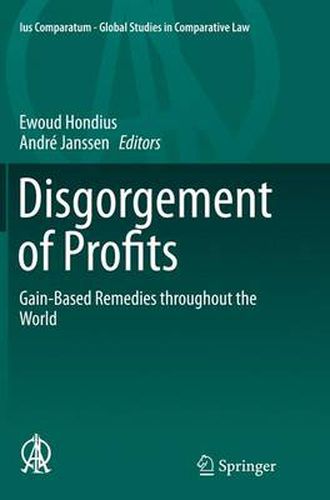 Cover image for Disgorgement of Profits: Gain-Based Remedies throughout the World