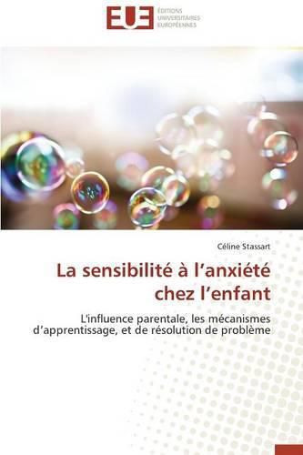 Cover image for La Sensibilit    L Anxi t  Chez L Enfant