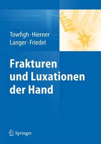 Cover image for Frakturen und Luxationen der Hand