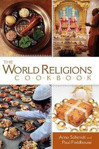 Cover image for The World Religions Cookbook