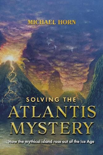 Cover image for Solving the Atlantis Mystery