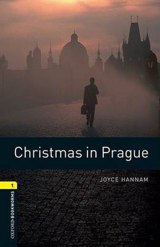 Cover image for Oxford Bookworms Library: Level 1:: Christmas in Prague