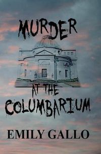 Cover image for Murder at the Columbarium