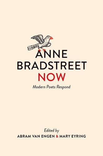 Cover image for Anne Bradstreet Now