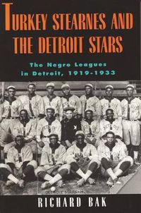 Cover image for Turkey Stearnes and the Detroit Stars