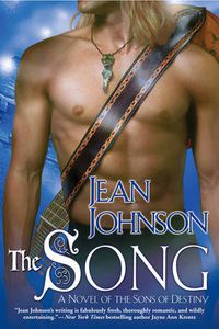 Cover image for The Song: A Novel of the Sons of Destiny
