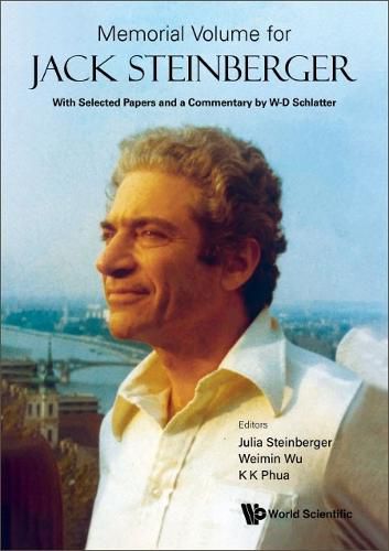 Cover image for Memorial Volume For Jack Steinberger: With Selected Papers And A Commentary By W-d Schlatter