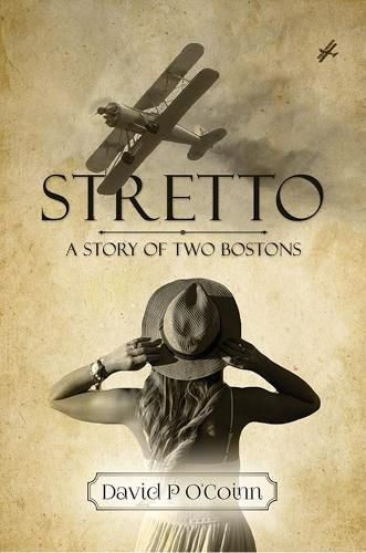 Cover image for Stretto: A Story of Two Bostons