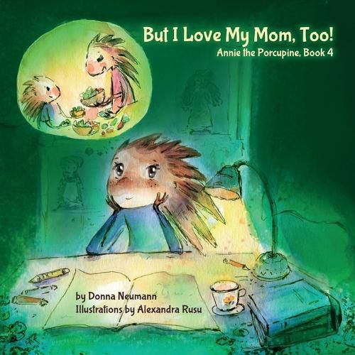Cover image for But I Love My Mom, Too!