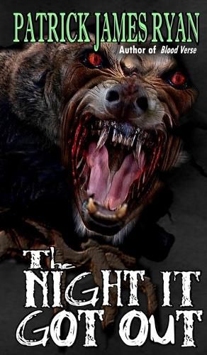 Cover image for The Night It Got Out