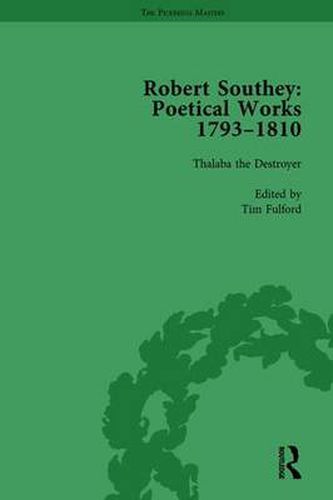 Cover image for Robert Southey: Poetical Works 1793-1810 Vol 3: Thalaba the Destroyer