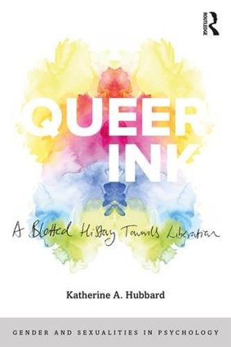 Cover image for Queer Ink: A Blotted History Towards Liberation