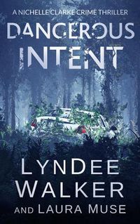 Cover image for Dangerous Intent