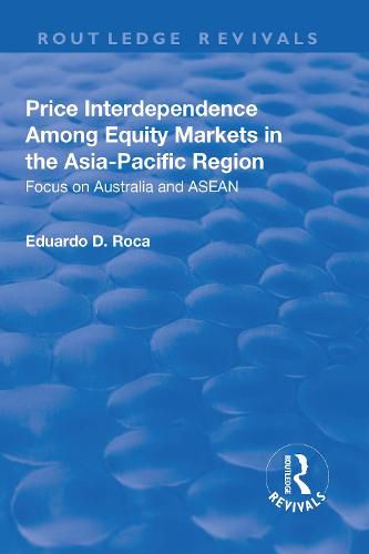 Cover image for Price Interdependence Among Equity Markets in the Asia-Pacific Region: Focus on Australia and ASEAN