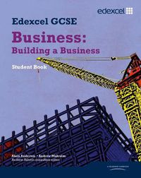 Cover image for Edexcel GCSE Business: Building a Business: Unit 3