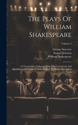 Cover image for The Plays Of William Shakespeare