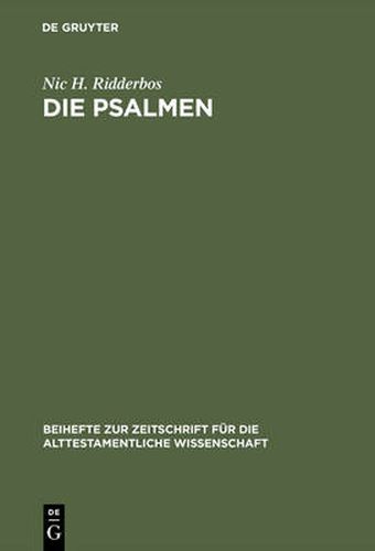 Die Psalmen: Stilistische Verfahren Und Aufbau. Mit Besonderer Berucksichtigung Von Ps. 1-41