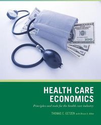 Cover image for Health Care Economics