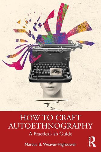 Cover image for How to Craft Autoethnography