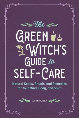 Cover image for The Green Witch's Guide to Self-Care