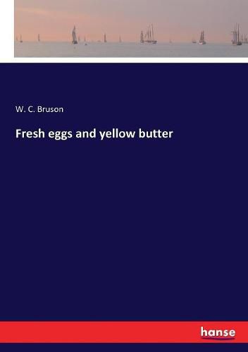 Cover image for Fresh eggs and yellow butter