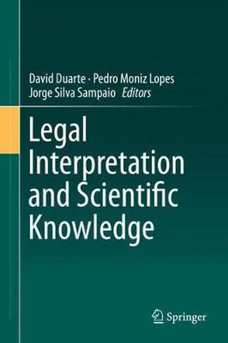 Cover image for Legal Interpretation and Scientific Knowledge