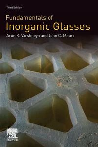 Cover image for Fundamentals of Inorganic Glasses