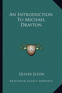 Cover image for An Introduction to Michael Drayton