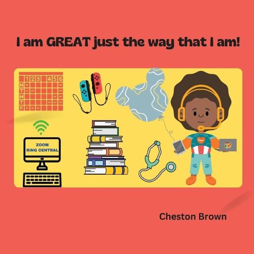 Cover image for I am GREAT just the way that I am!