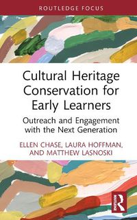 Cover image for Cultural Heritage Conservation for Early Learners