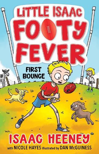 Cover image for First Bounce: Little Isaac Footy Fever 1