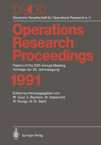 DGOR: Papers of the 20th Annual Meeting / Vortrage Der 20. Jahrestagung