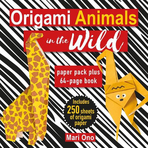 Origami Animals in the Wild: Paper Pack Plus 64-Page Book