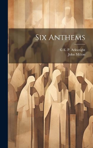 Cover image for Six Anthems